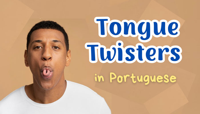 Tongue Twisters in Portuguese